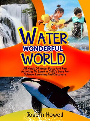 cover image of Water Wonderful World
